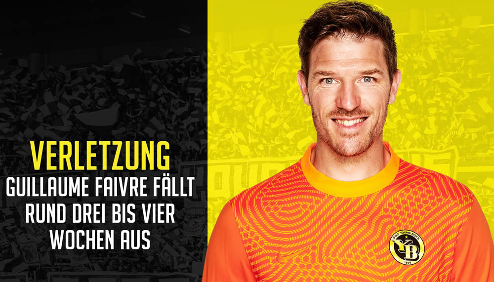 YB-Ersatzgoalie Guillaume Faivre ist verletzt
